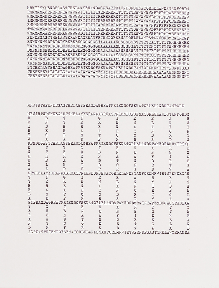 MRWIRTWPENDEGASTTHELAWYERANDAGREAT
FRIENDOFSENATORLELANDSTANFORDM by Carl Andre